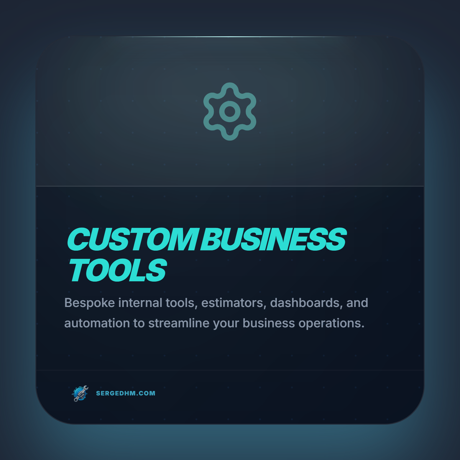Custom Business Tools